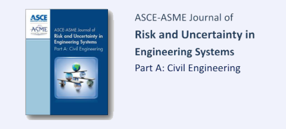 ASCE-ASME Journal of Risk and Uncertainty in Engineering Systems, Part A: Civil Engineering